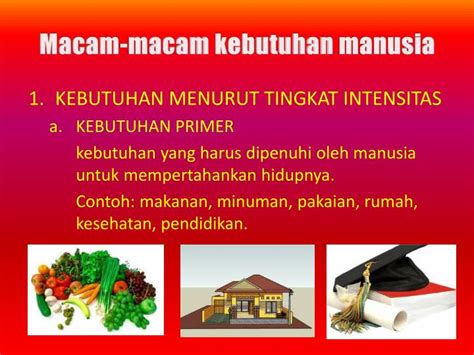 PPT - Kebutuhan dan Keinginan PowerPoint Presentation - ID:3154629