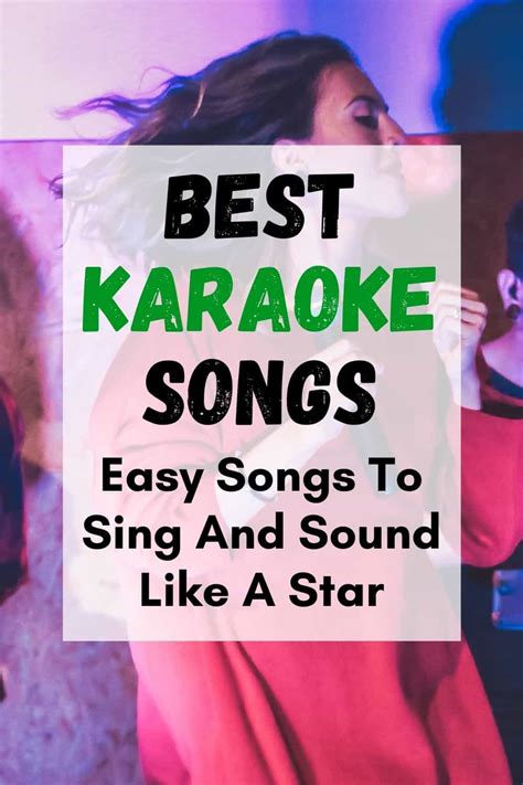 Best Karaoke Songs (Easy To Sing And Sound Like A Star)