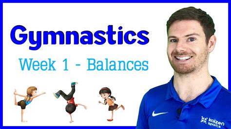 Gymnastics - Balances | Week 1 - YouTube