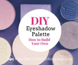 How to Make Your Own Eyeshadow Palette | Makeup Tips