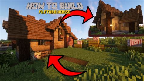 Minecraft: How to build Fletcher House 🏹 - YouTube