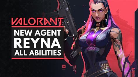 VALORANT | New Agent REYNA - All Abilities, Ultimate & Contract Details - YouTube