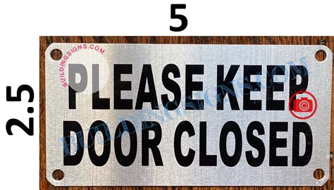 PLEASE KEEP DOOR CLOSED SIGN | HPD SIGNS - THE OFFICIAL STORE