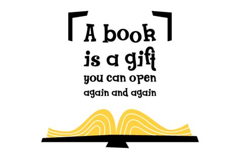 A Book is a Gift You Can Open Again and Again SVG Cut file by Creative ...