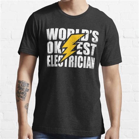 "worlds okayest electrician funny electrical engineering humor " T ...