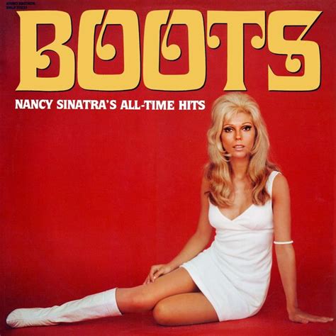 O Baú do Edu: NANCY SINATRA - THESE BOOTS ARE MADE FOR WALKIN' | Nancy ...