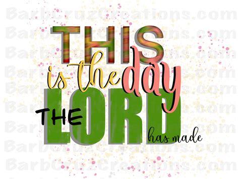 This is the day that the Lord has made, digital download, instant ...