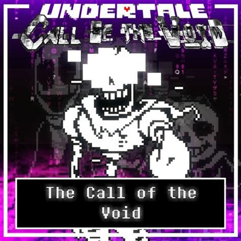 Stream Undertale: [Call Of The Void]: Phase 2 - The Call Of The Void by ...