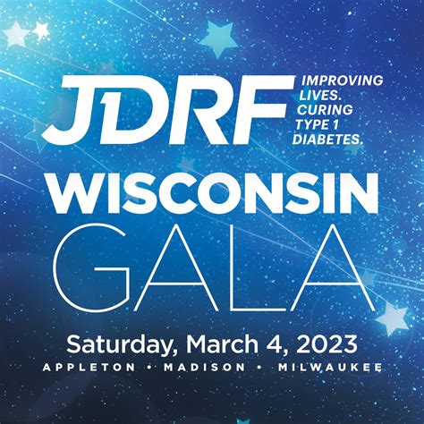 JDRF Wisconsin Gala: One Night. One Mission - Wisconsin Chapter