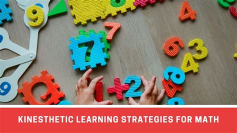 7 Interesting Kinesthetic Learning Strategies To Implement For Mathematics - Number Dyslexia