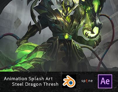 Splash Art Steel Dragon Thresh | Behance