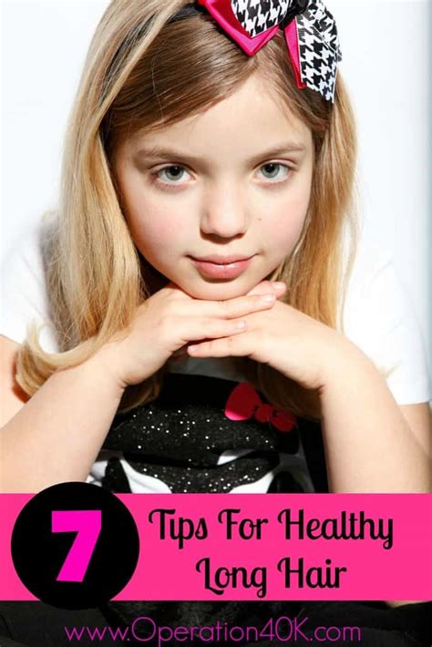 7 Tips For Healthy Long Hair - Operation $40K