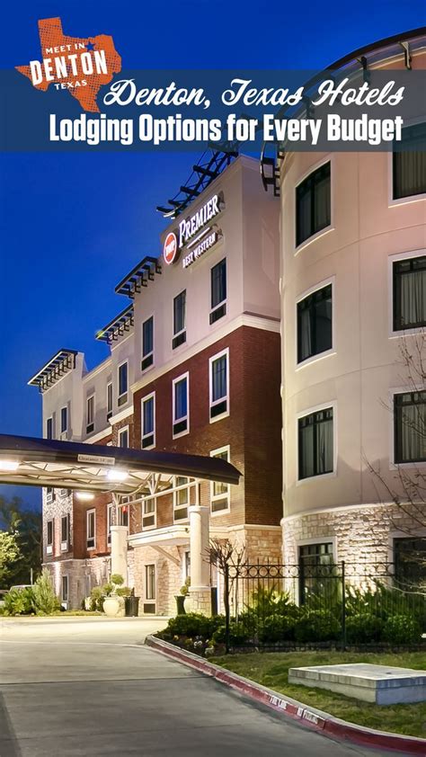 Denton, TX Hotels | Lodging Options for Every Budget | Hotel, Vacation ...