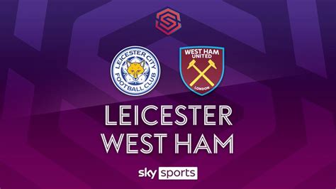 Leicester 1-2 West Ham | WSL highlights | Video | Watch TV Show | Sky ...