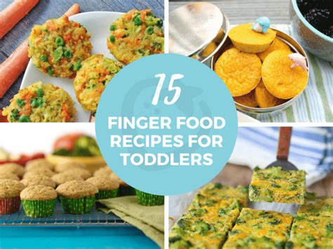 15 Finger Foods for Toddlers - Super Healthy Kids