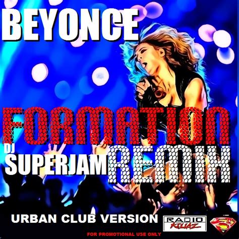 Beyonce - Formation - Snippet (Superjam Remix) - DJ Superjam