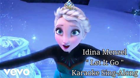 Idina Menzel - Let It Go (From "Frozen"/Soundtrack Version) (Karaoke ...