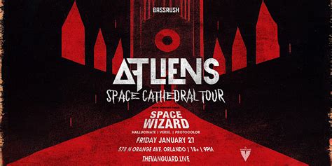 Bassrush presents ATLiens Space Cathedral Tour ft. Space Wizard - Jan ...