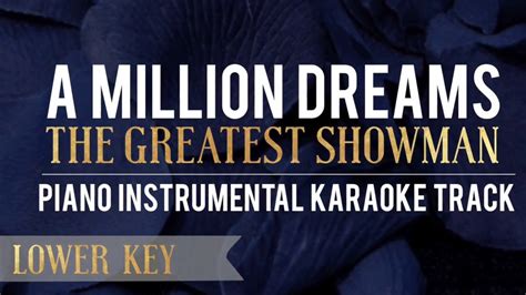 A Million Dreams The Greatest Showman - Piano Instrumental Karaoke Track Chords - Chordify