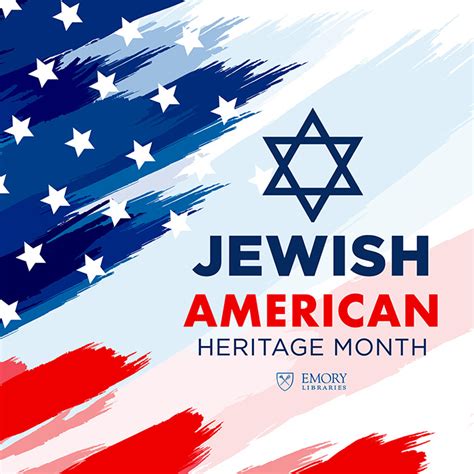 Celebrating Jewish American Heritage Month – Emory Libraries Blog