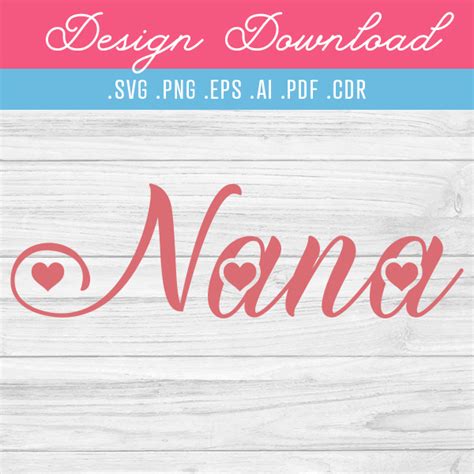 Nana SVG Design Instant Download