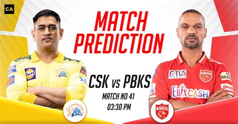 CSK vs PBKS Today Match Prediction- Who Will Win Today’s IPL Match? IPL 2023, Match 41