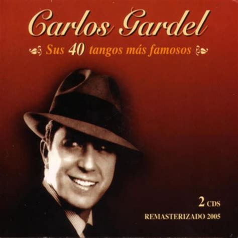 Volver - Carlos Gardel - César Miguel Rondón