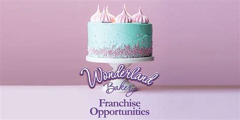 Wonderland Bakery Franchise | FoodFranchise.com