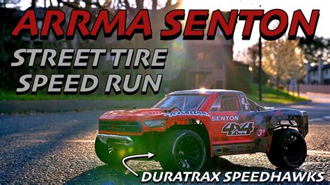 ARRMA Senton 3S Speed Run - Duratrax SpeedTreads SpeedHawk Tires on ...