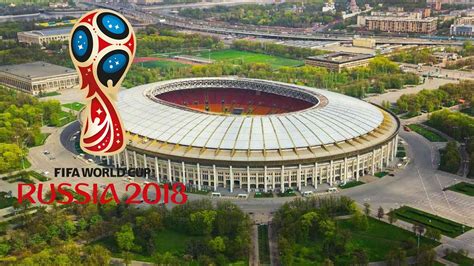 FIFA World Cup 2018 Stadiums Russia & Match Schedule. - YouTube