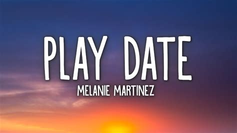 Melanie Martinez - Play Date (Lyrics) - YouTube Music