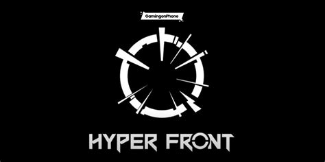 Hyper Front: The complete Currency Guide and Tips