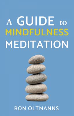 A guide to mindfulness meditation | Leadskill Digital Book