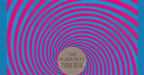 The Black Keys "Turn Blue" (2014) **1/2