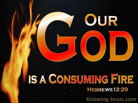 Hebrews 12:29 God Is A Consuming Fire (red)