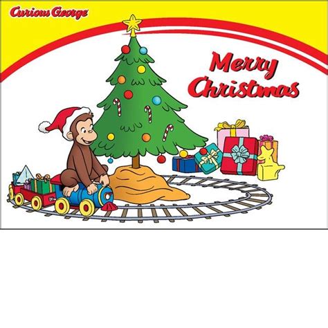 Curious George Merry Christmas card. Curious George got a train set for Christmas! Maybe you ...