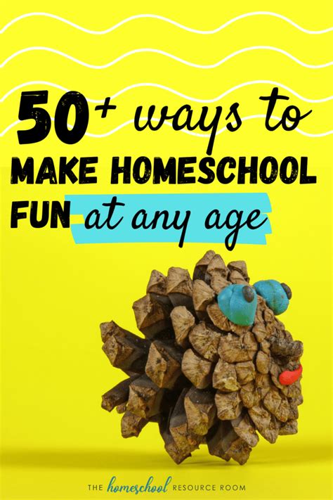 How to Make Homeschool Fun: 50+ Ideas for Every Age!