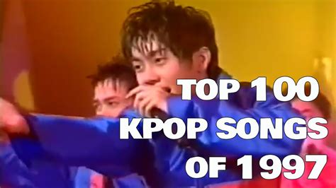 TOP 100 KPOP SONGS of 1997 - YouTube