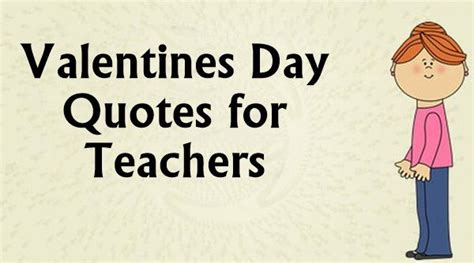 [37+ BEST] Valentines Day Quotes for Teachers from Students 2021 - 101 Greetings | Happy New ...