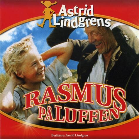 Astrid Lindgren – Rasmus På Luffen (2003, CD) - Discogs