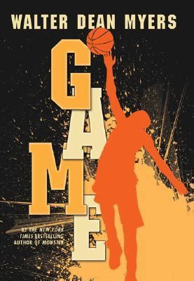 Game by Walter Dean Myers — Reviews, Discussion, Bookclubs, Lists