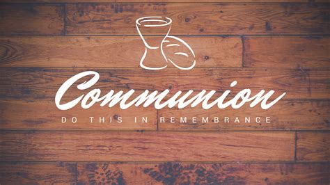 Communion Slide 8 | Church Media Drop