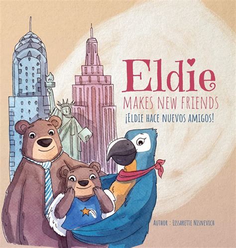 Eldie Makes New Friends! / Eldie hace nuevos amigos! - BookBuzz