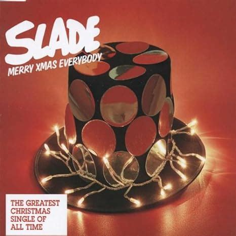 Slade - Merry X Mas Everybody. British Christmas CD by Slade - Amazon.com Music