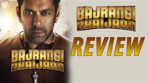 Bajrangi Bhaijaan Movie Review - Salman Khan, Kareena Kapoor - YouTube