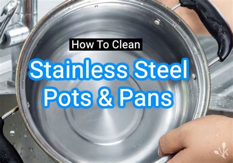 How to Clean Stainless Steel Pans & Cookware | KitchenSanity