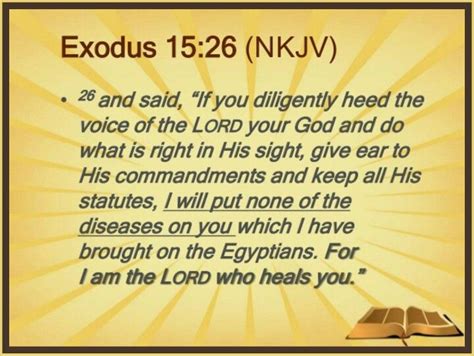 "NONE OF THESE DISEASES" Exodus 15:26 And said, If thou wilt diligently hearken to the voice of ...