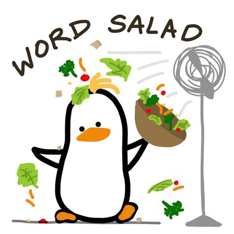 There’s “word salad,” and then there’s dumping the...