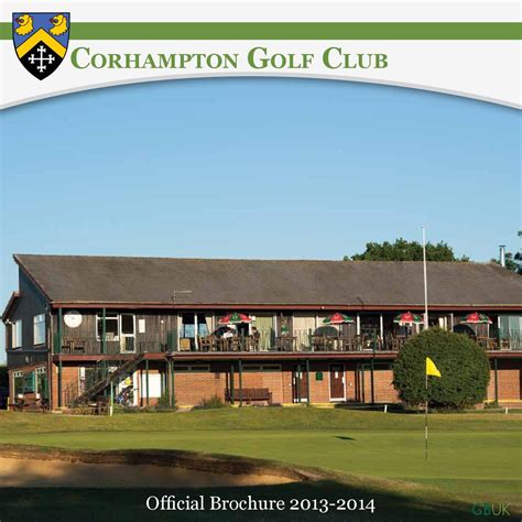 Corhampton Golf Club Brochure 2013 by Global Sports Media - Issuu