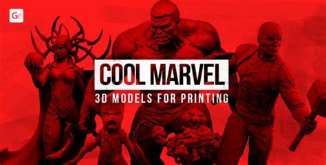 Marvel 3D Print Ideas: Best Models with STL Files